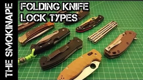 Folding Knife Lock Types - TheSmokinApe