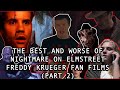 The Best and Worse of Nightmare on ELMSTREET Freddy Krueger FAN FILMS (PART 2)