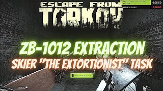 ZB-1012 Extraction Customs PMC &amp; The Extortionist Task - Escape From Tarkov