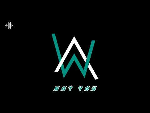 Alan Walker Not You Ft Emma Steinbakken Mp3 Music 