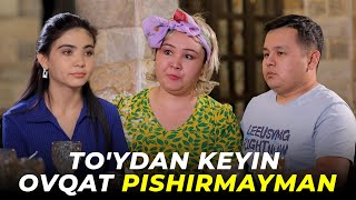 MANA YANA BIZ - TO'YDAN KEYIN OVQAT PISHIRMAYMAN