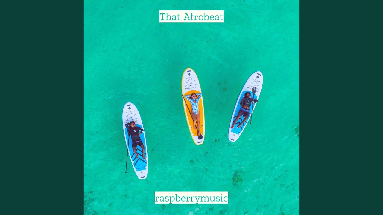 Watch That Afrobeat on YouTube Watch That Afrobeat on YouTube