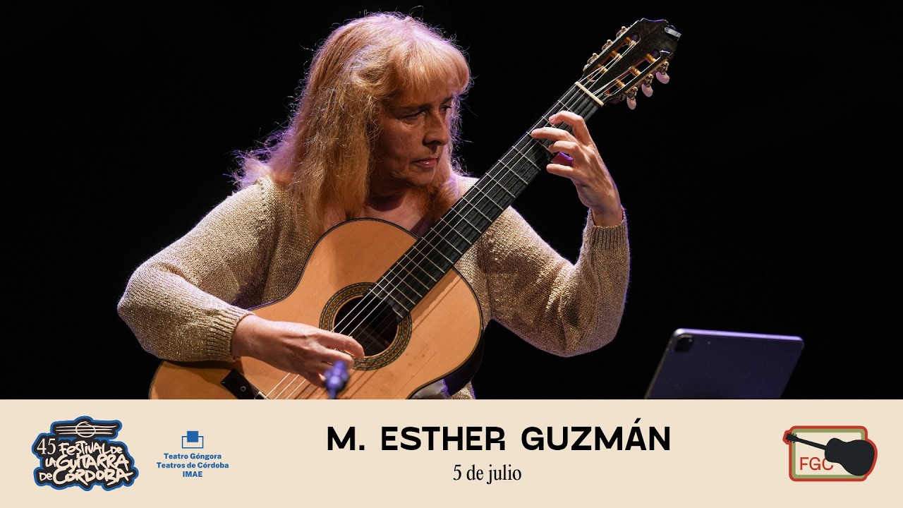 45FGC | Concierto de Mª Esther Guzmán - YouTube