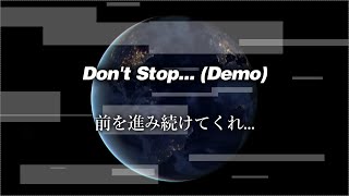 【和訳】Oasis - Don't Stop... (Demo)【Lyrics / 日本語訳】