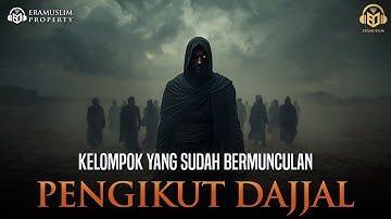 FENOMENA YANG SUDAH BERMUNCULAN‼️ PARA PENGIKUT DAJJAL | KAJIAN ISLAM