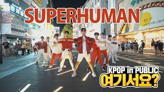 [여기서요?] NCT 127 엔시티 127 - Superhuman | 커버댄스 DANCE COVER @동성로