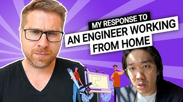 A Day in the Life of An Engineer Working from Home | My Response | @jomakaze