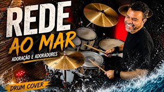 REDE AO MAR - Adoração e Adoradores #jcbatera #drumcover