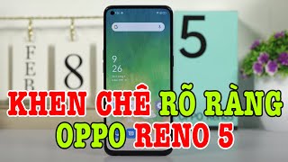 Đánh giá chi tiết OPPO Reno5 : chưa hoàn hảo nhưng sẽ BÁN RẤT CHẠY