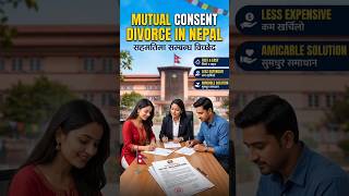 Divorce Process in Nepal through Mutual Consent