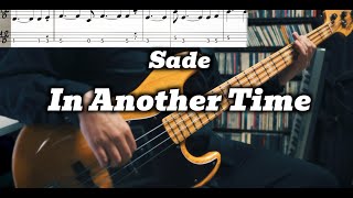 Sade - In Another Time (Bass Cover) TABS in Video
