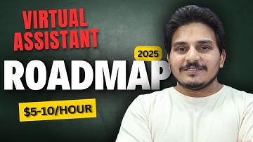 Virtual Assistant Roadmap 2025 | Work From Home | Make Money Online