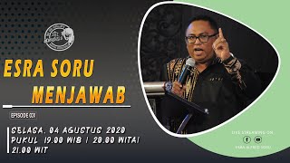 ESRA SORU MENJAWAB (Episode 031)