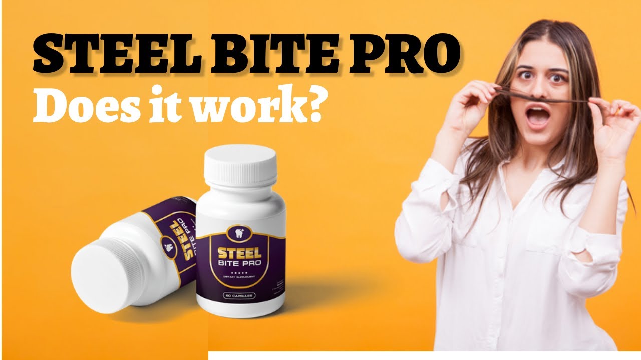 Steel Bite Pro Reviews - Does Steel Bite Pro Supplement Really Work? by Steel  Bite Pro - issuu