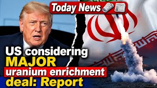 US considering MAJOR uranium enrichment deal: Report