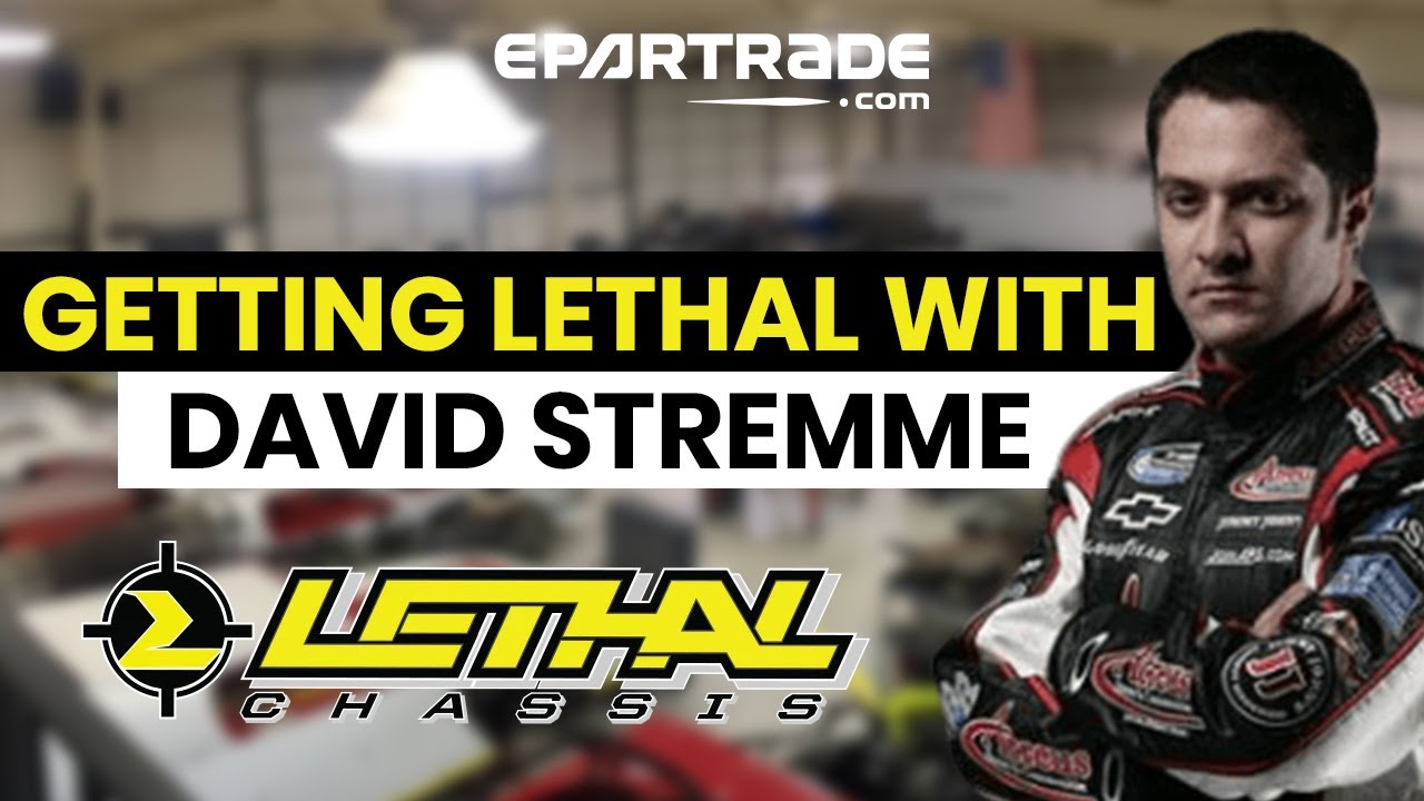 "Getting Lethal with David Stremme" by Lethal Chassis YouTube