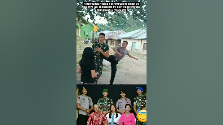 5 bersaudara 4 cowo 1 cewe yg 4 cowo abdi negara semua 👍😁#tni #polisi