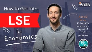 HOW TO GET INTO LSE FOR ECONOMICS || CAREER PLAN, ENTRY REQUIREMENTS, WORK EXPERIENCE