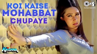 Koi Kaise Mohabbat Chupaye | Krishna | Sunil Shetty, Karisma Kapoor | Kumar Sanu, Sadhana Sargam 