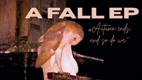 A FALL EP