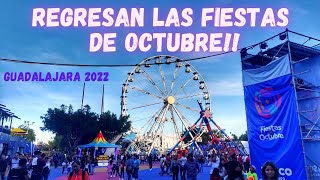 Regresaron Las Fiestas De Octubre En Guadalajara Jalisco México 2022