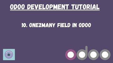 How to create One2many field in odoo | Odoo Tutorial in Hindi | Learnology Coding