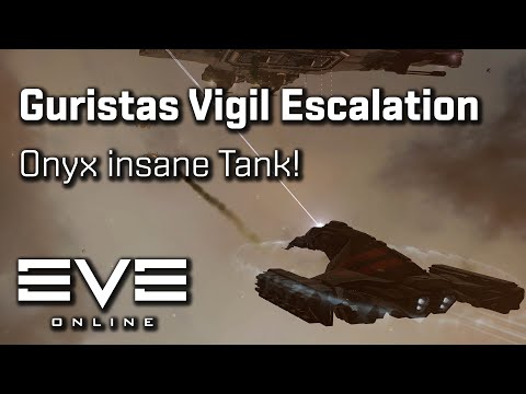 EVE Online - Guristas Vigil escalation in Onyx!