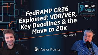 Details FedRAMP CR26 Explained: VDR/VER, Key Deadlines & the Move to 20x Guide