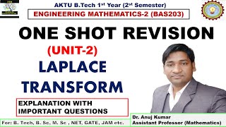 One Shot Revision | Unit-2 | Laplace Transform | Laplace Transform One Shot Video | By Dr. Anuj