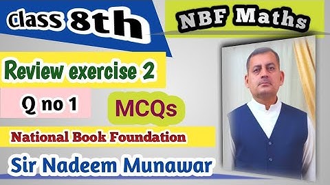 Class 8th maths Review exercise 2 Q no 1 square root NBF MCQs  Sir Nadeem Munawar