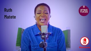 Ruth Matete | Lifting Voices