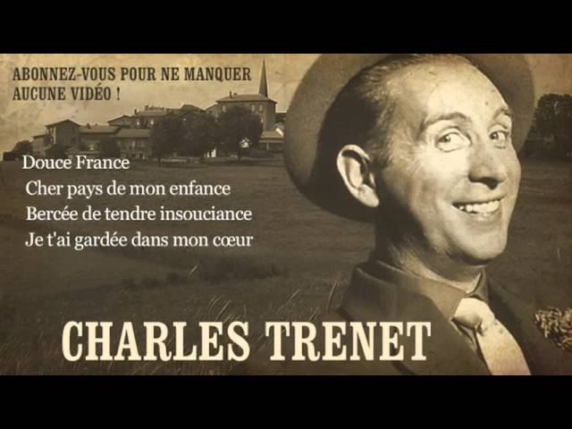 Charles Trénet - Douce France