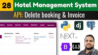 How to delete booking 📅 data with invoice 🧾, Hotel management system, Django Next.Js tutorials