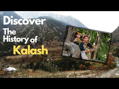 Discover the History of Kalash(Kalash/Nuristani's history) - YouTube