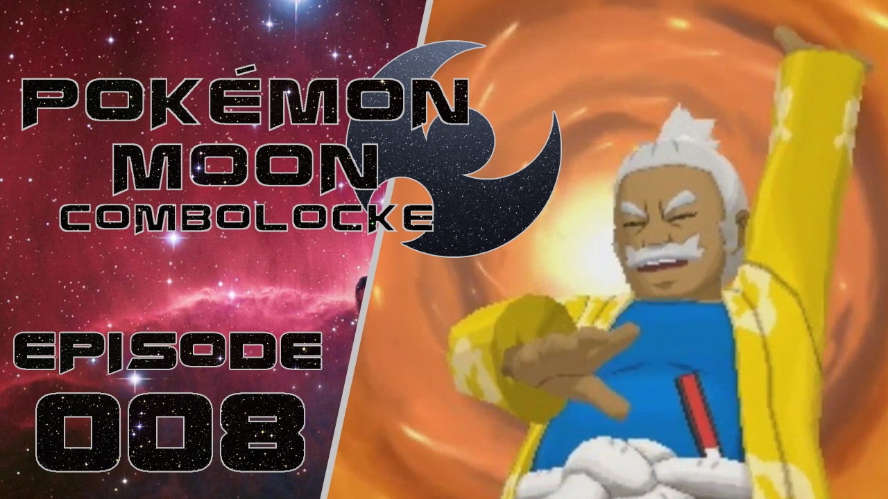 POKÉMON MOON COMBOLOCKE | HALA-RIOUS TIMES