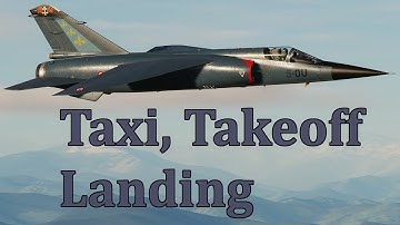 DCS Mirage F1CE Taxi, Takeoff, Landing