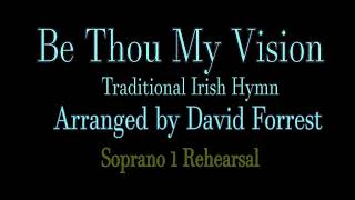 Be Thou My Vision Soprano 1 REH Video