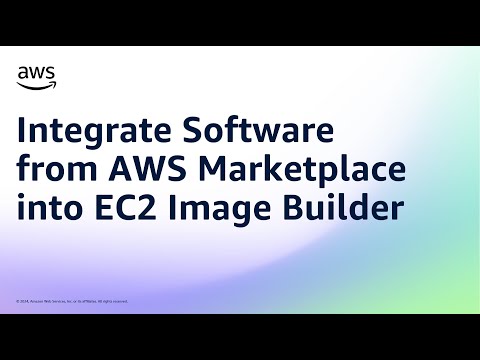 Integrate Software from AWS Marketplace into EC2 Image Builder | Amazon Web Services