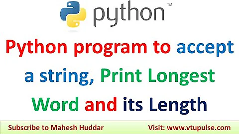 [Solved] how to find the longest word in python? | 9to5Answer