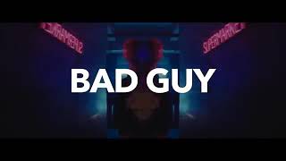 "BAD GUY" 2019 TRAP TYPE BEAT