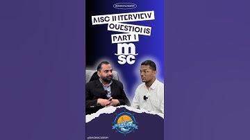 MSC Interview Questions (Non-technical) Part-1
