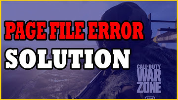 How To Fix Call of Duty Modern Warfare Warzone Page File Error | Out of memory Error