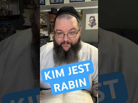 Wideo: Rabin to osoba, która umie interpretować prawo żydowskie
