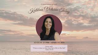 Kathleen Tobey Celebration of Life