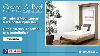 Create-A-Bed® Standard Vertical Murphy Bed Construction, Assembly &amp; Installation Video