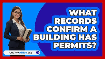 What Records Confirm A Building Has Permits?