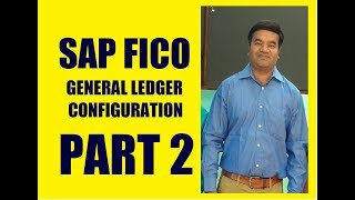 SAP FICO GL Config Part 2