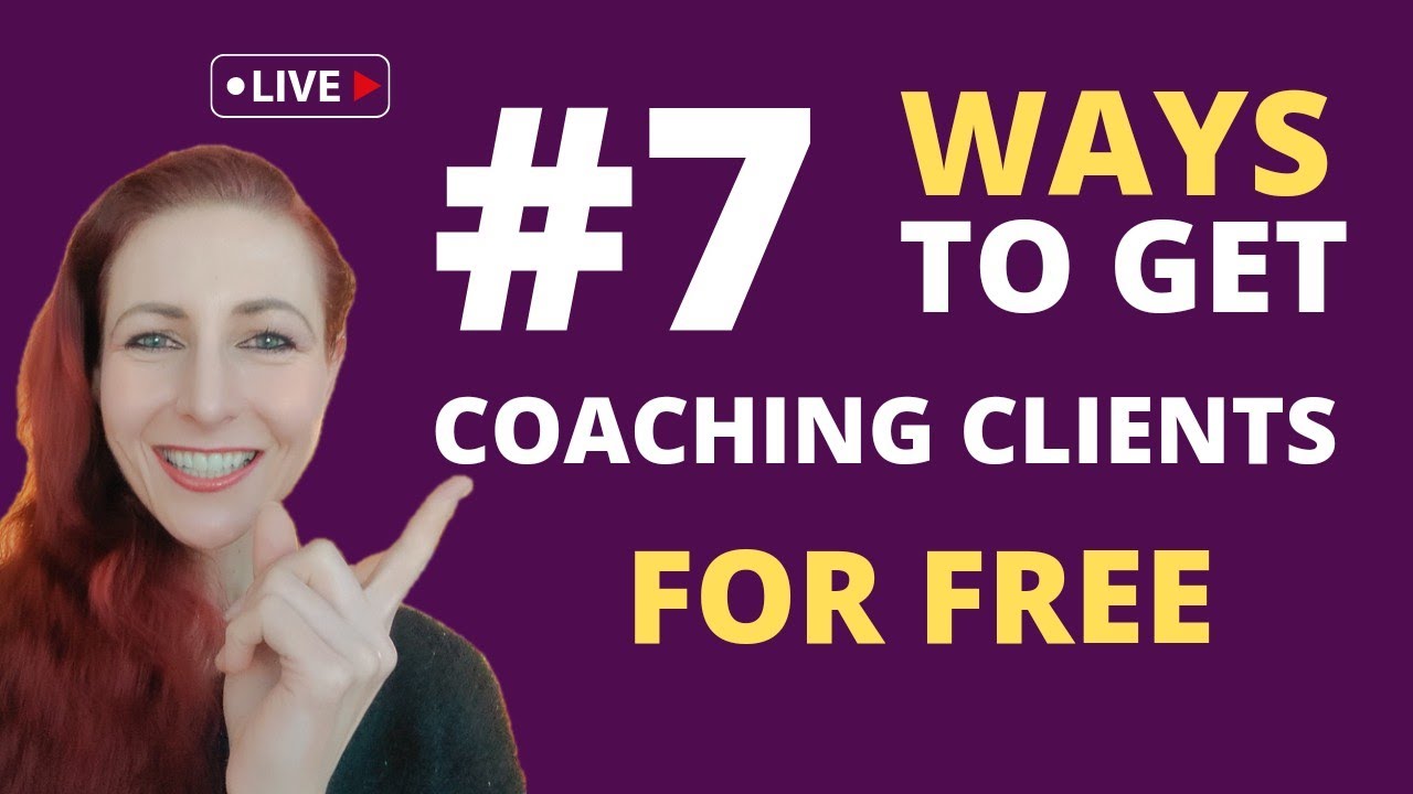 🚀7 Ways To Get Coaching Clients For Free 🤩 @followers - YouTube