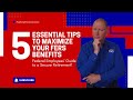 Unlock Your Retirement 5 Must Know Tips for Federal Employees’ FERS Benefits!