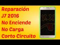 Reparar Samsung J7, NO ENCIENDE, NO PRENDE, NO CARGA, CORTO CIRCUITO,  Reparar Placa, Placa en Corto